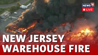 New Jersey Warehouse Fire Live  US News Live  Massive Blaze at New Jersey Industrial Park LIVE [upl. by Terencio]