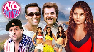 No Entry 2005 Romantic comedy Movie  Salman Khan  Anil KapoorAnees Bazmee  Bollywood Movies [upl. by Kwasi]