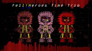 FellHeroes Time Trio  The Trio of HELL Theovania Edition but really offkey [upl. by Ycul]