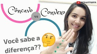 Super DICA para não confundir Você sabe a diferença entre CÔNCAVO E CONVEXO [upl. by Schulz]