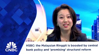 HSBC the Malaysian Ringgit is boosted by central bank policy and promising structural reform [upl. by Canfield740]