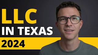 Texas LLC 2024 How to Start an LLC in Texas StepbyStep Guide [upl. by Isiad]