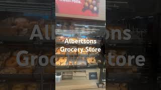 Albertsons Grocery Store [upl. by Harsho881]