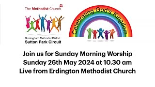 Join us for our Morning Worship Service from Erdington Methodist Church [upl. by Tenneb]