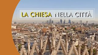 La Chiesa nella Città  30 Maggio 2024 [upl. by Aelc]