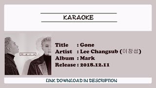 KARAOKE LEE CHANGSUB 이창섭  Gone [upl. by Kermy]