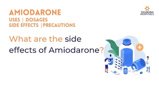 What are the side effects of Amiodarone [upl. by Vescuso]