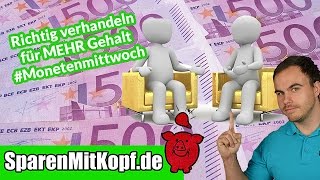 Mehr Gehalt für Arbeitnehmer  Tipps für erfolgreiche Verhandlungen Monetenmittwoch [upl. by Sonahpets]