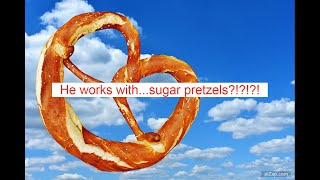 The sugar pretzel salesman part 1 [upl. by Kriss565]