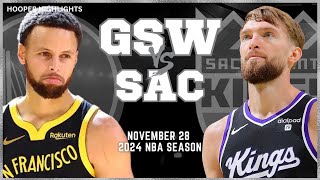 Golden State Warriors vs Sacramento Kings Full Game Highlights  Nov 28  2024 NBA Season [upl. by Ardnuahs]