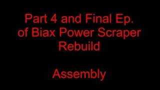 Biax Rebuild Part 4 [upl. by Tlevesor887]