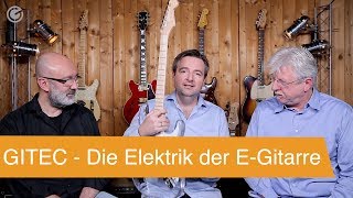 Die Elektronik der EGitarre  Kurt Härtl und Tilmann Zwicker von GITEC  SUPERGAIN TV 07 [upl. by Colinson]