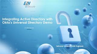 ENH iSecure Okta WIC Active Directory Integration  Demo [upl. by Dahaf]