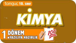 10Sınıf Kimya 1Dönem 1Yazılıya Hazırlık 📑 2025 [upl. by Ataga]