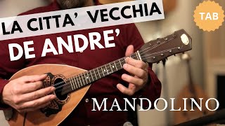 La città vecchia  mandolino tutorial mandolino fabriziodeandrè [upl. by Ardnuaed]