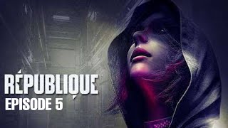 Republique  Episode 5  Android Gameplay  Full Walkthrough [upl. by Gherlein447]