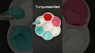 Red VS White VS Turquoisecolormixingsatisfying asmr art shorts colormixing [upl. by Berman633]