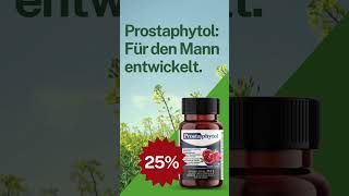 Profitieren Sie jetzt von 25 auf alle Prostaphytol Produkte [upl. by Landau101]