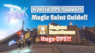 Job Guide HYBRID DPSSupport Saint Magnus Exorcismus Build Converter for Airship  Ragnarok M [upl. by Megdal81]