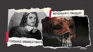 THE REVENGERS TRAGEDY  Thomas Middleton  English Literature Ugc Net  Summary [upl. by Bluh522]