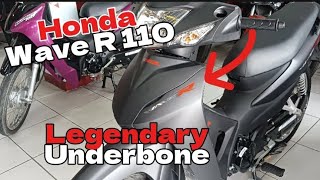 Honda wave R 110  Solid na underbone ng Honda available pa  newbiemotovlogph [upl. by Nauqas]