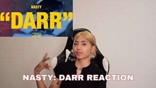 Nasty  Darr REACTION [upl. by Marcus]