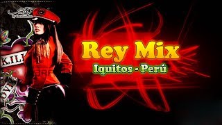 DESDE IQUITOS  PERÚ REY MIX Temas inolvidables del año 2004 [upl. by Darrey]