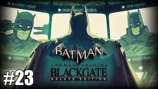 Batman Arkham Origins Blackgate  Part 23  Disarming The Bombs Deluxe Edition Walkthrough [upl. by Adama824]