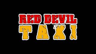 Red Devil Taxi  Intro Season 01 [upl. by Goodkin]