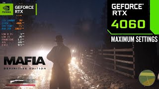 Mafia Definitive Edition  RTX 4060 8GB  Ultra Graphics Benchmark [upl. by Charisse]