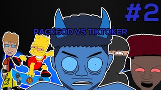 Packgod vs Famous TikToker Animated  Part 2 [upl. by Ennazor]