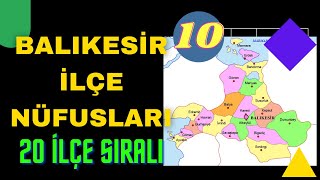 Balıkesir İlçe Nüfusları  Sıralı Liste  Balıkesir Nüfusu Ne Kadar [upl. by Janerich]