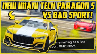 NEW Imani Tech Paragon S VS Bad Sport Lobby GTA Online [upl. by Erine170]