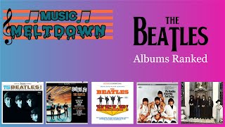 Music Meltdown Episode 117  Capital Beatles Albums Ranked [upl. by Romelle370]