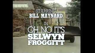 Oh No Its Selwyn Froggitt  Series 3  Episode 6  Theme  Opening [upl. by Janine]