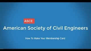 How To Make Your Membership Card  ASCE [upl. by Hameean217]