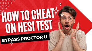 How to Cheat on HESI Test 2024  HOW TO CHEAT ON ProctorU [upl. by Hairu774]