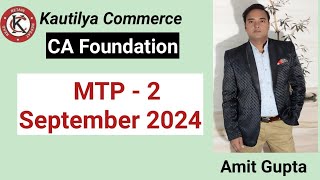 CA Foundation MTP 2 September 2024  Solution icai [upl. by Ahnavas]