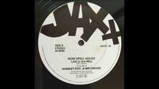 Honest Doc amp Mr Driver  Now Spell House Jah In The Mix 1987 [upl. by Hagar205]