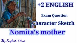 Nomitas mother character sketch Matchbox character sketches Plus two English important questions [upl. by Aynotel]