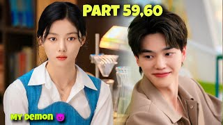 Part 5960  Contract Marriage With A Handsome Demon 😈 My Demon Korean Drama Explained in Hindi [upl. by Mel]