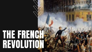 The French Revolution [upl. by Pauiie836]