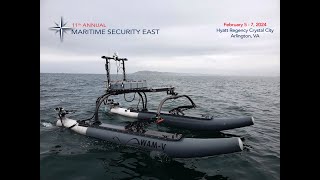 Leveraging Unmanned Technology and the Value of Persistent Remote Surveillance in the Maritime Fight [upl. by Ardnauqal]