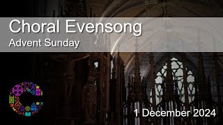 Choral Evensong  Sunday 1 December 2024  Chester Cathedral [upl. by Cooper]