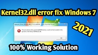 How to fix kernel32 dll error 2021kernel32dll error fix windows 7  adddlldirectorykernel32dll [upl. by Heddi]