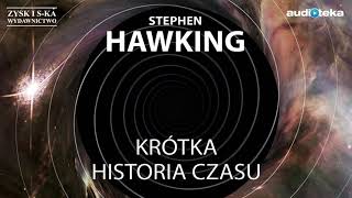 Słuchaj za darmo  Stephen Hawking quotKrótka historia czasuquot  audiobook [upl. by Irah]