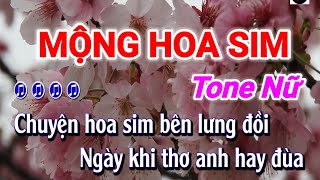 Karaoke  Mộng Hoa Sim  Tone Nữ [upl. by Ramon]