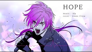 Llane Crow HOPE  ida COVER  ustx [upl. by Damle354]