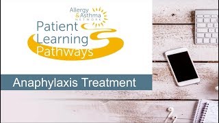 Anaphylaxis and Allergy Treatment [upl. by Guthry544]