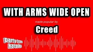 Creed  With Arms Wide Open Karaoke Version [upl. by Anelrihs223]